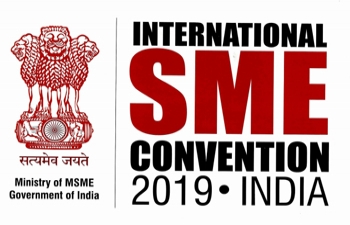 International SME Convention 2019, New Delhi