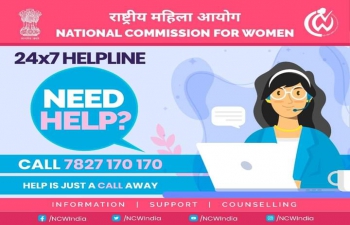 National Commission for Women has set up a dedicated 24 x 7 Helpline Number